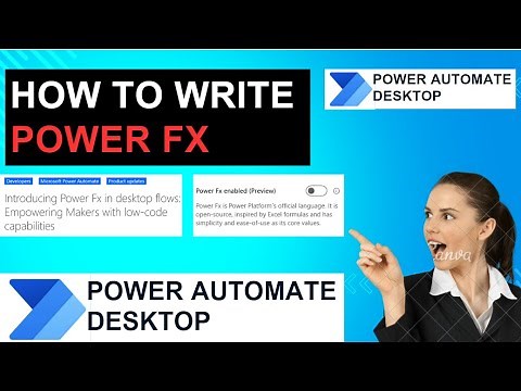 How To Write Power Fx || Power Automate Desktop