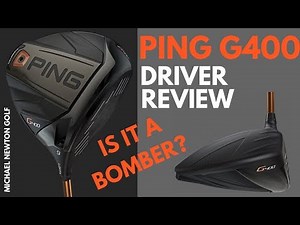 Ping G400 Driver Review