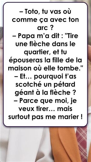 Les blagues de Toto et la fl che du destin #blague #humour