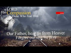 Our Father | Lyrics Video ♫