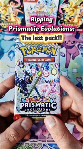 LAST PACK!! 6/6 Prismatic Evolutions bundle. #prismaticevolutions