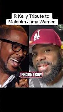 R Kelly Tribute from Prison for Malcolm Jamal Warner