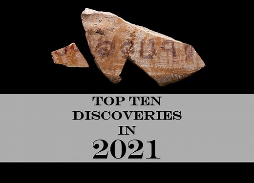 Top Ten Discoveries in Biblical Archaeology in 2021