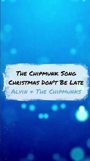 The Chipmunk Song (Christmas Don't Be Late) - Alvin & The Chipmunks #Short #Shorts