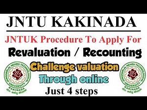 JNTUK procedure to apply for revaluation / Recounting / challenge valuation through online