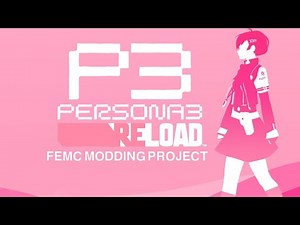 Persona 3 Reload FeMC Mod ost:Time (Night version)