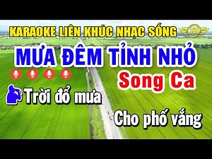 Karaoke Liên Khúc Nhạc Trữ Tình Song Ca | Tuyển Chọn Nhạc Vàng - Mưa Đêm Tỉnh Nhỏ
