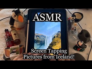 ASMR Screen Tapping & Pictures From Iceland!🌋❄️🩵🏔️No Talking