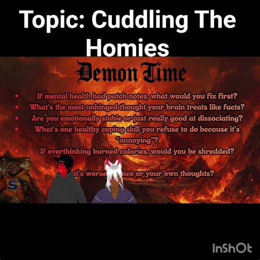 Do you cuddle the homies?