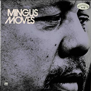 Charles Mingus - Mingus Moves