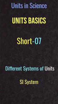 SI System Explained #physicsfundamentals #education