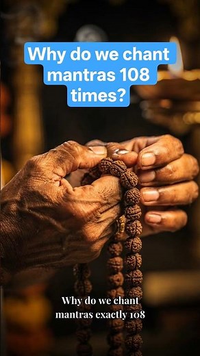 Why 108 is the Most Sacred Number in Hinduism | Meaning of Chanting 108 Times