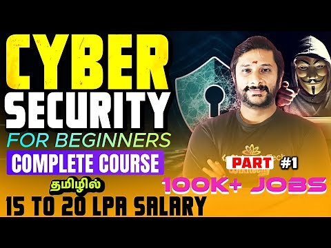 🚀 Become a Cyber Security Expert with this Complete Course in Tamil! 🚀– 100k job - Kaashiv infotech