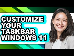 How to Customize Your Taskbar Windows 11 (full Guide)