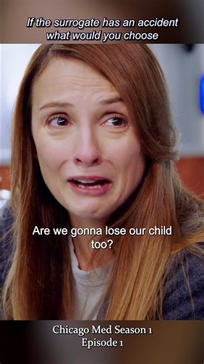 If the surrogate has an accident what would you choose? | #chicagomed | #shorts #movie #foryou