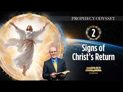 Signs of Christs Return - Part 2 - Doug Batchelor