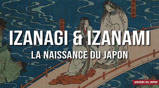 Izanagi et Izanami, naissance du Japon