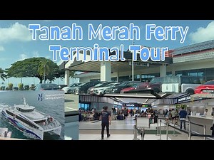 Inside Tanah Merah Ferry Terminal Singapore | Full Walkthrough 2026 | #tanahmerah #ferryterminal