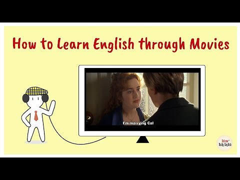 How to Learn English through Movies Effectively | A Step-by-step guide