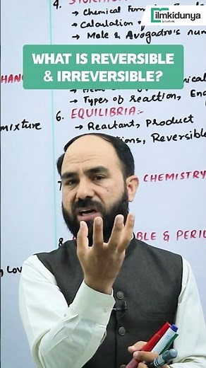 What is Reversible & Irreversible? #ilmkidunya #education #chemistry #shorts