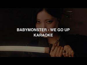 BABYMONSTER - 'WE GO UP' KARAOKE with Easy Lyrics