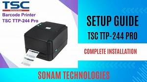 TSC TTP 244 Pro Barcode Label Printer Setup Guide (Complete Installation)