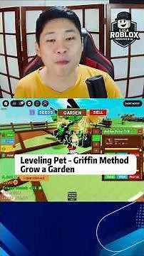 Griffin Method - Grow a Garden Leveling Pet