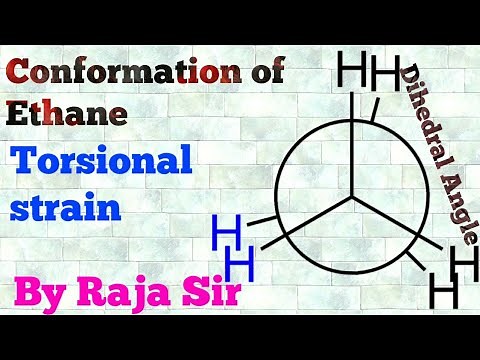 Conformation of Ethane / Torsional Strain / Dihedral Angle