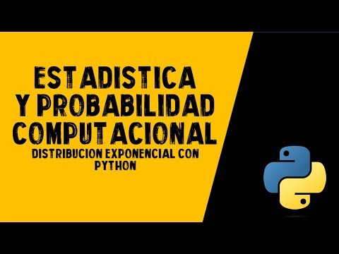 Distribución EXPONENCIAL con PYTHON | ESTADÍSTICA COMPUTACIONAL