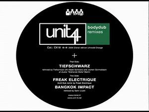 Unit 4 - Bodydub (Tiefschwarz Remix)