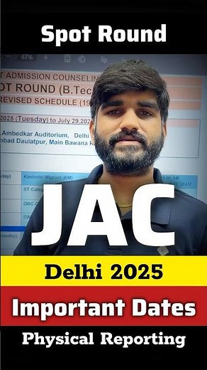JAC Delhi Spot Round NEW Dates OUT🔴 Major Changes |JAC Delhi 2025 Spot Counselling VACANCY Cut-Off