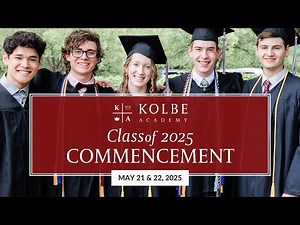 Kolbe Academy Class of 2025 Graduation