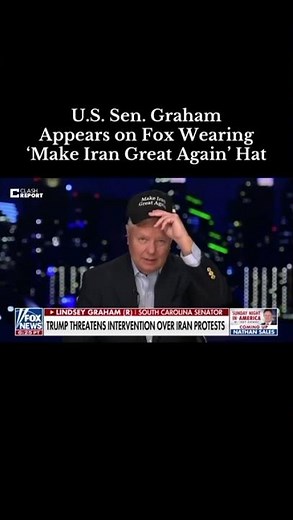 Graham Debuts “Make Iran Great Again” Cap on Fox News as Iran Protests Intensify