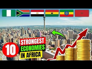 10 Strongest Economies in Africa 2025