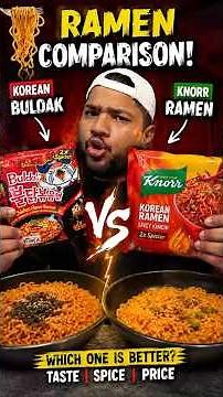 Buldak vs Knorr Ramen 🔥 Which One Is Better? Taste Test!
