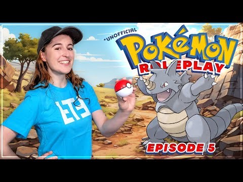 POKEMON ROLEPLAY - Ep5 - Rampaging Rhydon (Unofficial RPG Adventure)