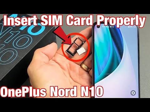 OnePlus Nord N10: How to Insert SIM Card & Check Settings
