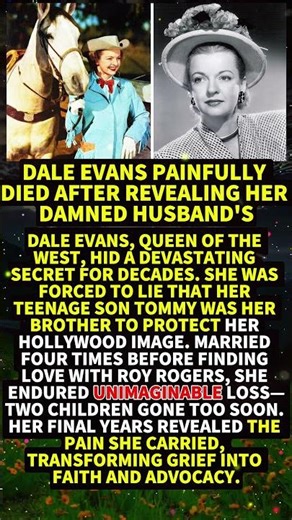 Dale Evans Painfully Died after Revealing her Damned Husband's #shorts #viral