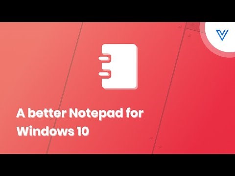 🗒️ Notepads: The New Notepad For Windows 10