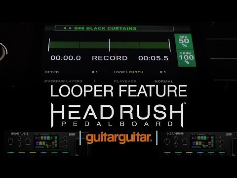 Headrush Pedalboard | Looper Feature