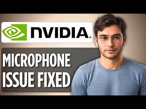 How To FIX Microphone Not Working in NVIDIA App | 2025 Easy Guide