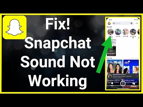 How To Fix Snapchat Sound Not Working