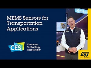 CES 2023: MEMS Sensors for Transportation Applications