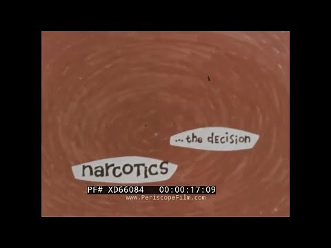 " NARCOTICS: THE DECISION " 1960S GATEWAY TO HARD DRUG USE & ADDICTION EDUCATION FILM XD66084