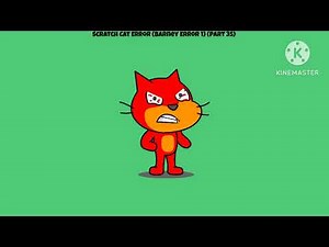 Scratch Cat Error (Barney Error 1) Thumbnails! (Part 1)
