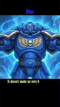 Blue - an Ultramarines song (clip), inspired by Warhammer 40k Space Marines
