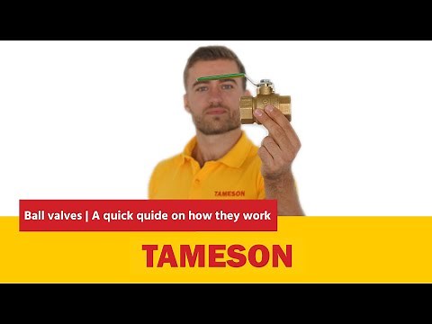 How A Ball Valve Works & How To Specify One | Tameson
