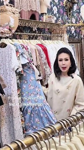 🌻🔆 Drop by "Kanta Shop" 🥰🌷 Let me take you on a tour of our beautiful Thai fashion clothing secti...