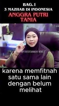 ANGGRA PUTRI TANIA;TIGA ORGANISASI ISLAM TERBESAR DI INDONESIA