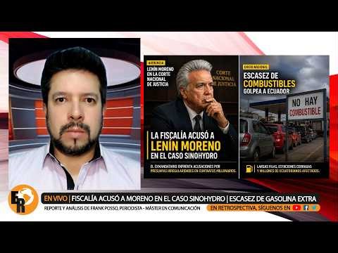 FISCALÍA ACUSÓ a MORENO de VIABILIZAR ESQUEMA de SOBORNOS por 76 MILLONES | ESCASEZ de COMBUSTIBLES